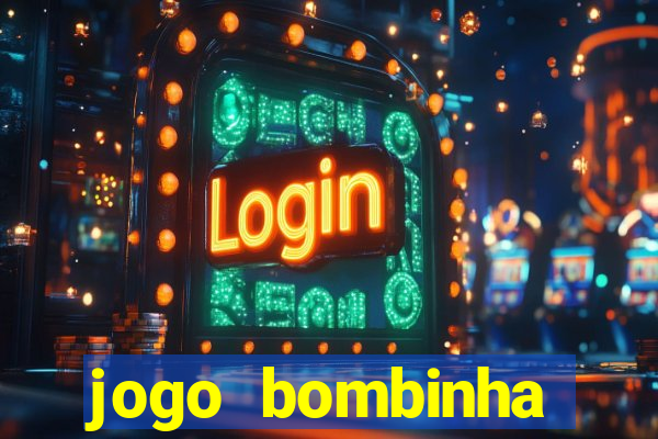 jogo bombinha ganhar dinheiro